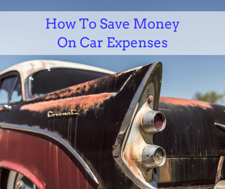 How To Save Money On Car Expenses