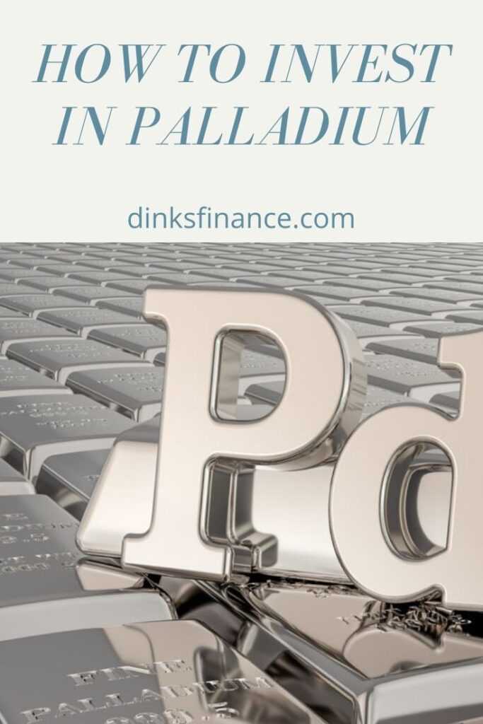 How to Invest in Palladium Dinks Finance