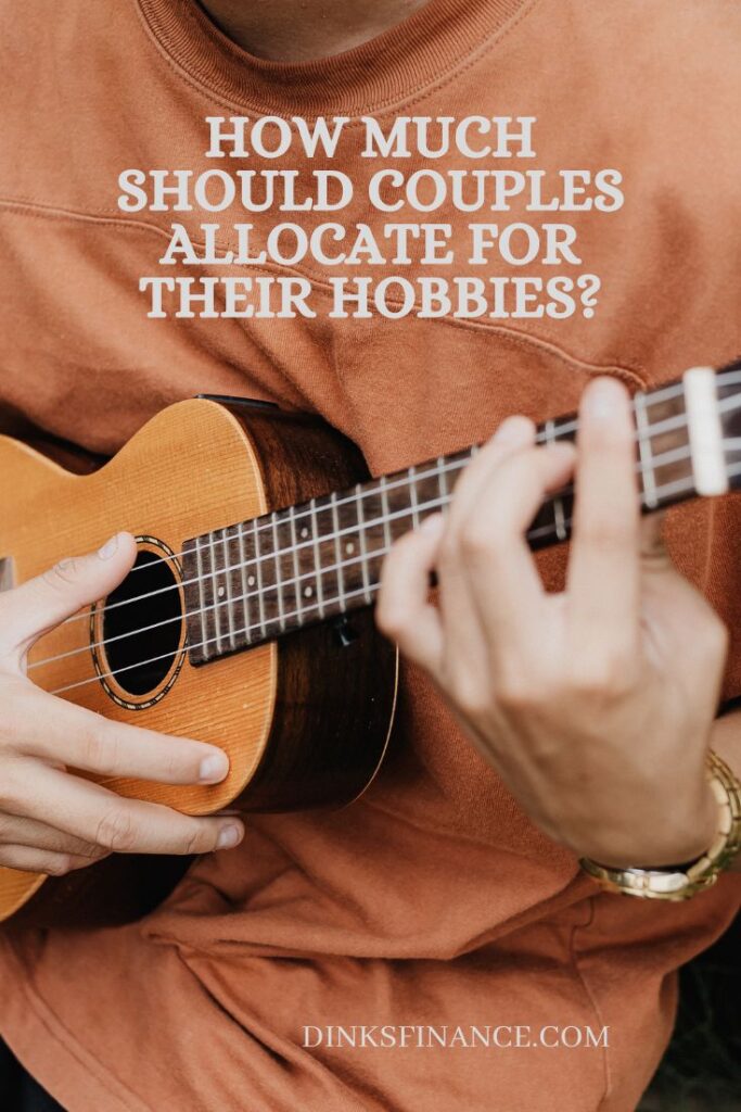 How Much Should Couples Allocate for Their Hobbies