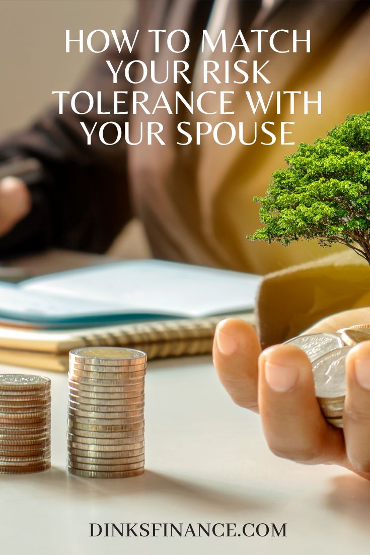 how-to-match-your-risk-tolerance-with-your-spouse-dinks-finance